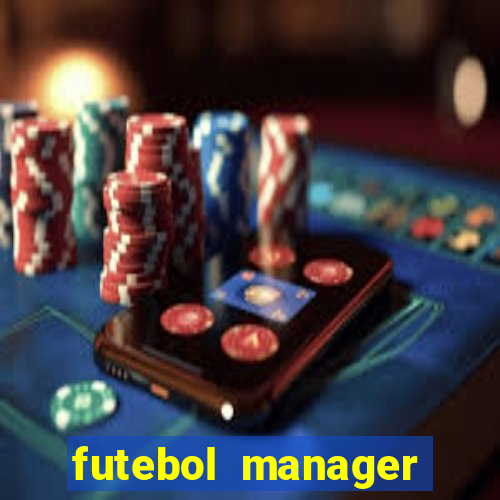 futebol manager offline para android